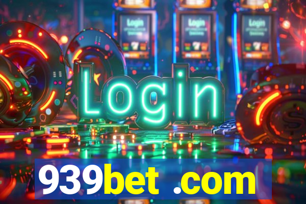 939bet .com